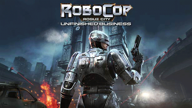 RoboCop: Rogue City - Unfinished Business