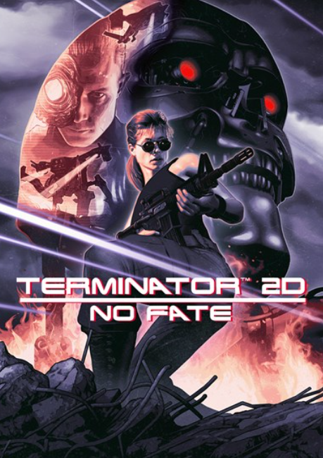 Terminator 2D: NO FATE