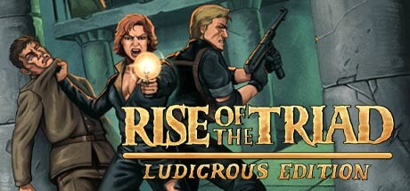 Обзор игры Rise of the Triad: Ludicrous Edition
