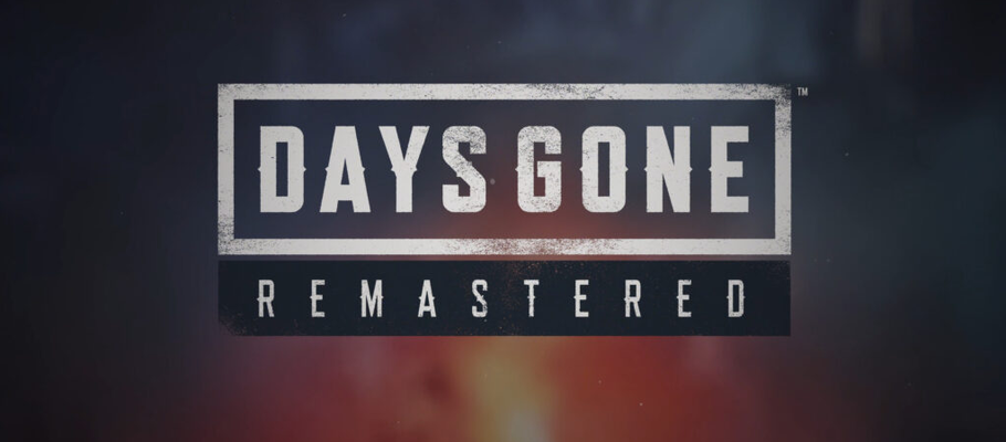 В какое время выйдет Days Gone Remastered?