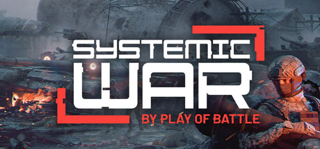 "Systemic War: Участвуем в Steam-фестивале «Играм быть»"