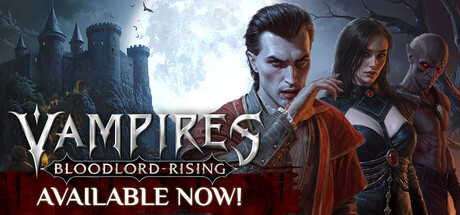 Vampires: Bloodlord Rising теперь в раннем доступе