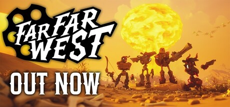 Кооперативный вестерн Far Far West взорвал Steam — 250 000 копий за 48 часов