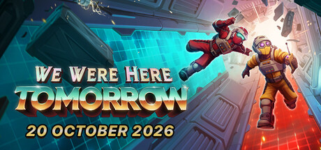 We Were Here Tomorrow выйдет 20 октября 2026 года